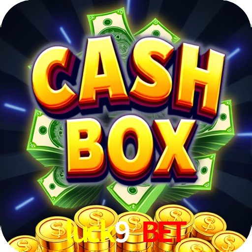 Quick Registration luck9 bet