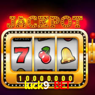 Premium Interface luck9 bet